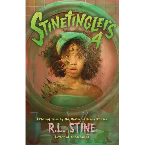 Stinetinglers 4: 3 Chilling Tales by the Master of Scary Stories