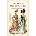 How Women May Earn Money