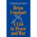 A Life in Peace and War