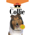 Collie: An Owner's Guide to a Happy Healthy Pet