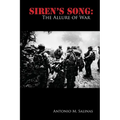 Siren's Song: The Allure of War