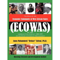 The Role of the Economic Community of the West African States: ECOWAS -Conflict Management in Liberia