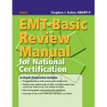 Emt-Basic Review Manual for National Certification: .