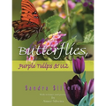 Butterflies, Purple Tulips & U2