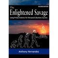The Enlightened Savage (Second Edition)