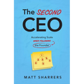 The Second CEO: Accelerating Scale When Following the Founder