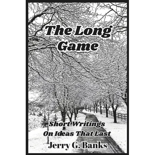 The Long Game