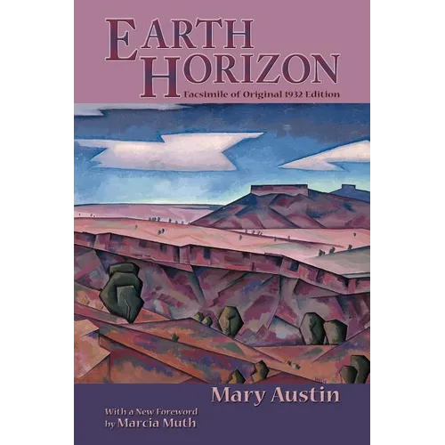 Earth Horizon: Facsimile of Original 1932 Edition