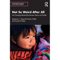 Not So Weird After All: The Changing Relationship Between Status and Fertility