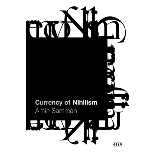 Currency of Nihilism
