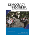 Democracy in Indonesia: From Stagnation to Regression?