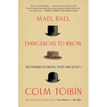 Mad, Bad, Dangerous to Know: The Fathers of Wilde, Yeats and Joyce