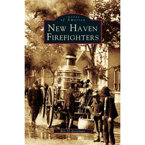 New Haven Firefighters