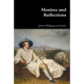 Maxims and Reflections