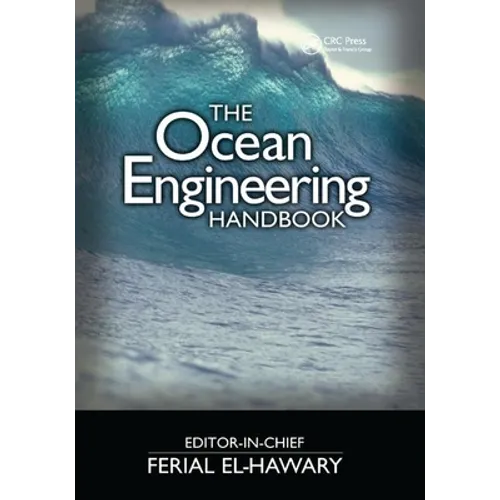 The Ocean Engineering Handbook
