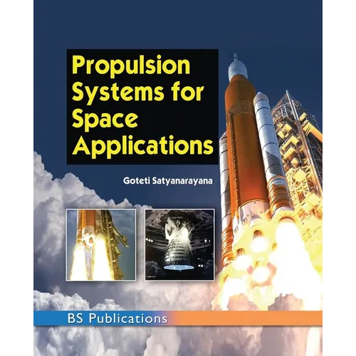 Propulsion Systems for Space Applications