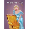 Francine York: A Trail of Stardust
