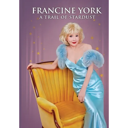 Francine York: A Trail of Stardust