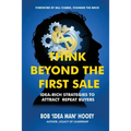 Think Beyond the First Sale