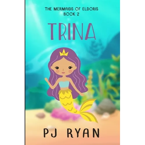 Trina: A funny chapter book for kids ages 9-12