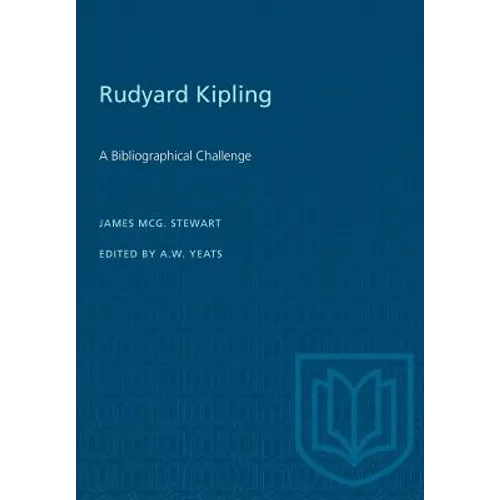 Rudyard Kipling: A Bibliographical Challenge