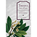 Tresna Gate of Love: Memoir One