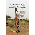 Fronts For Our Backs/Nyuso Kwa Migongo Yetu