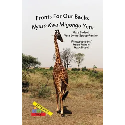 Fronts For Our Backs/Nyuso Kwa Migongo Yetu