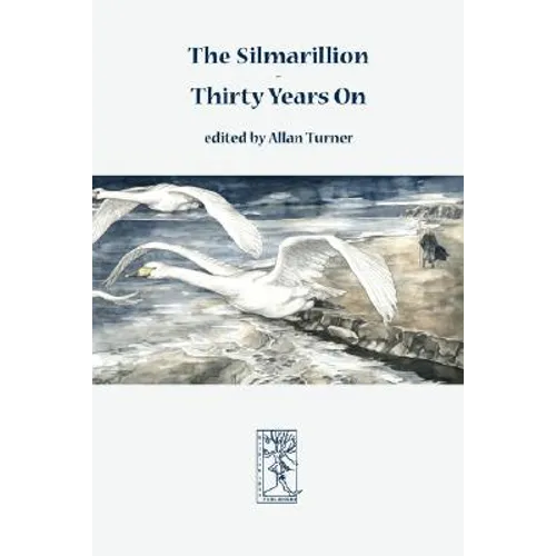 The Silmarillion - Thirty Years On