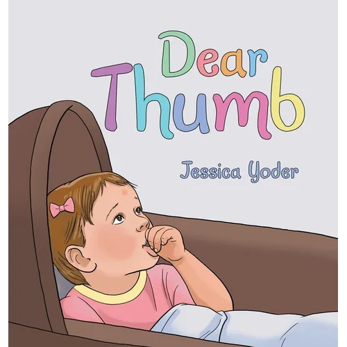 Dear Thumb