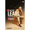 Get Instant Leads: A Historical fiction of bravery, knighthood, and love in times of battle