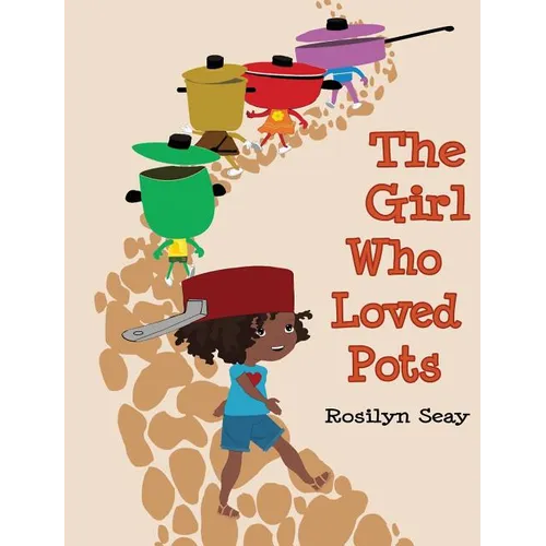 The Girl Who Loved Pots