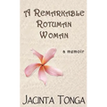 A Remarkable Rotuman Woman