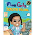 Mimi Gets a Tooth Filling
