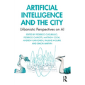 Artificial Intelligence and the City: Urbanistic Perspectives on AI