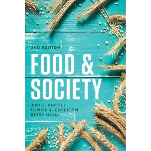 Food and Society: Principles and Paradoxes