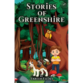 Stories of Greenshire