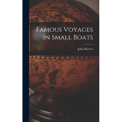 Famous Voyages in Small Boats