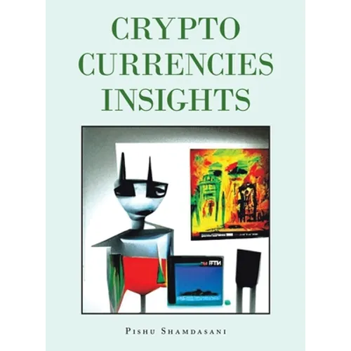 Crypto Currencies Insights