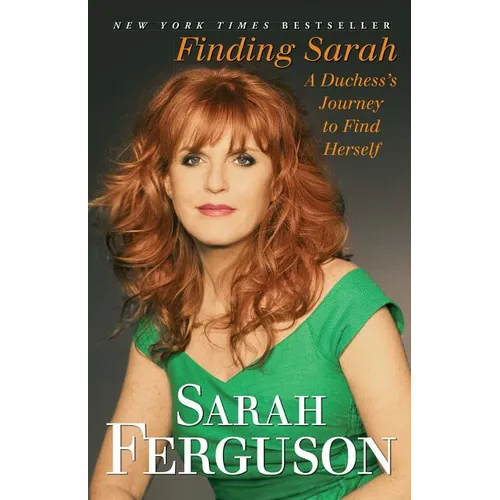 Finding Sarah: A Duchess's Journey to Find Herself