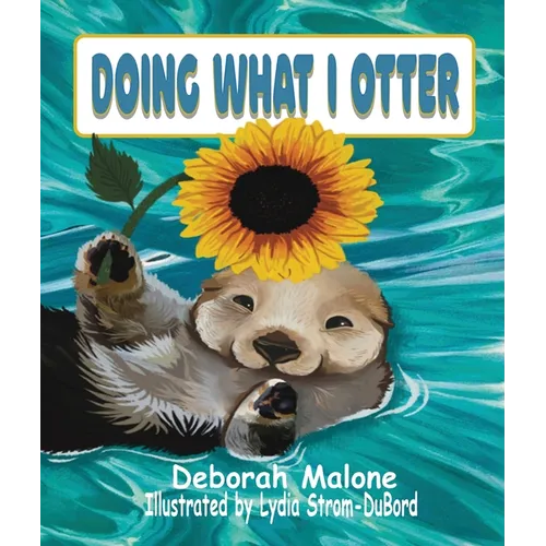 Doing What I Otter