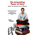 The Astonishing Power of Story