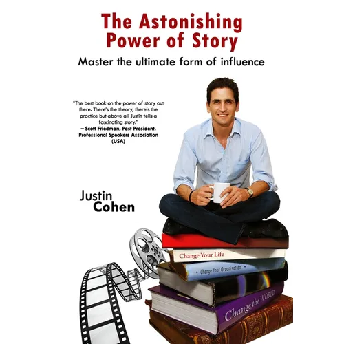 The Astonishing Power of Story
