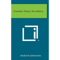 Camera Trails in Africa