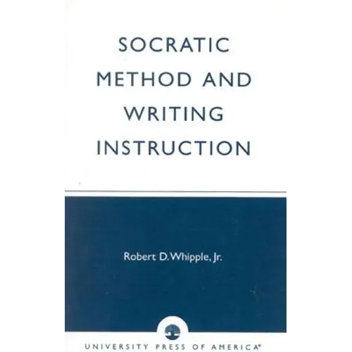 Socratic Method and Writing Instruction