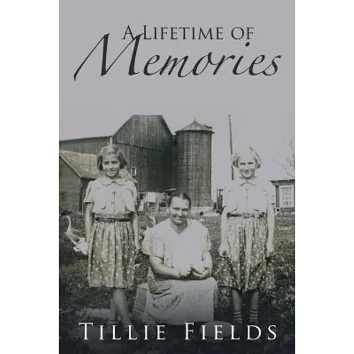 A Lifetime of Memories