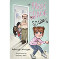 The First Grade Scaries