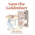 Sam the Goldminer