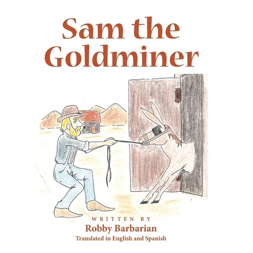 Sam the Goldminer