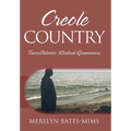 Creole Country: TransAtlantic Kindred Grammars